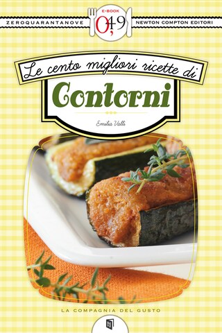 Le cento migliori ricette di contorni bookCoverFor
