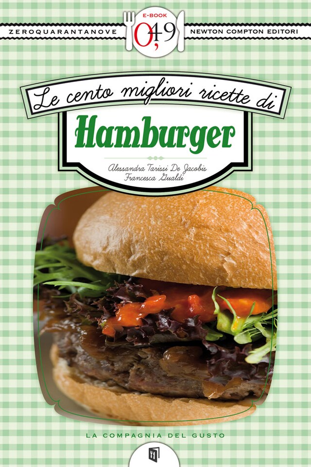 Book cover for Le cento migliori ricette di hamburger