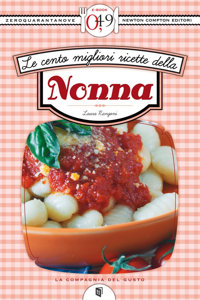 Copertina del libro per Le cento migliori ricette della nonna