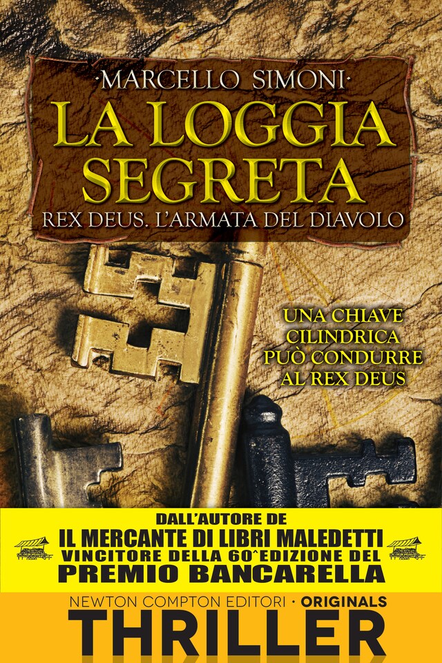 Book cover for La loggia segreta. Rex Deus. L'armata del diavolo