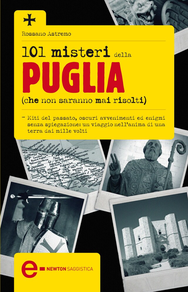 Book cover for 101 misteri della Puglia che non saranno mai risolti