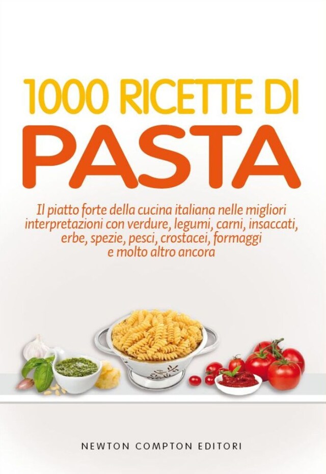 Kirjankansi teokselle 1000 ricette di pasta