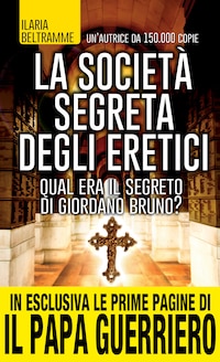 La società segreta degli eretici