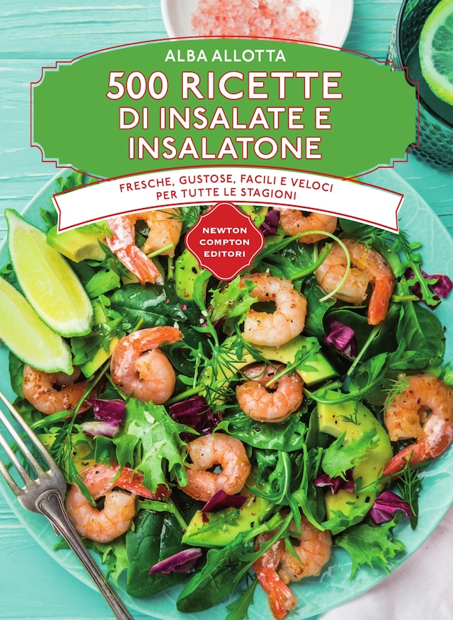 Copertina del libro per 500 ricette di insalate e insalatone