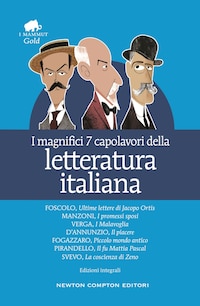 I magnifici 7 capolavori della letteratura italiana