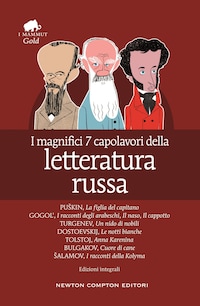 I magnifici 7 capolavori della letteratura russa
