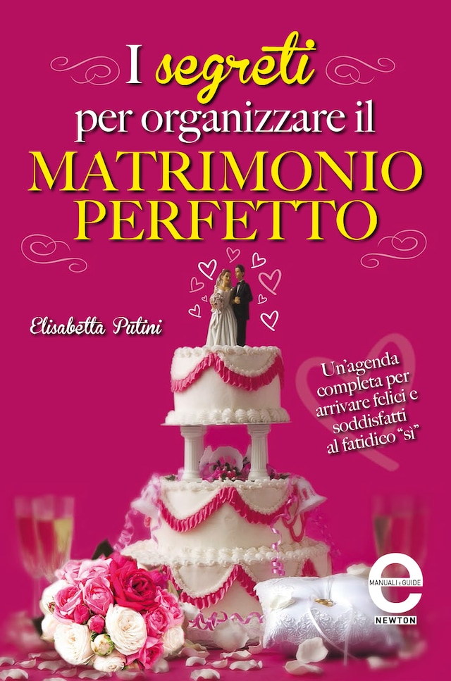Book cover for I segreti per organizzare il matrimonio perfetto