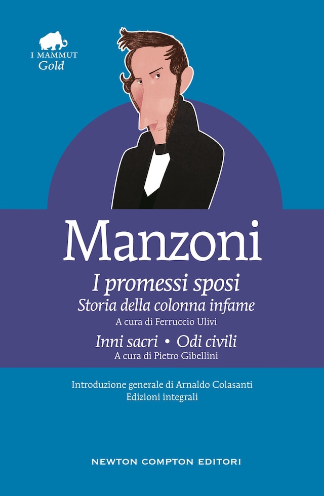 Book cover for I promessi sposi - Storia della colonna infame - Inni sacri - Odi civili