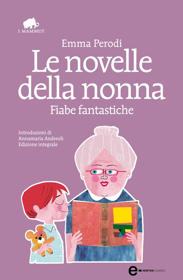 Book cover for Le novelle della nonna. Fiabe fantastiche