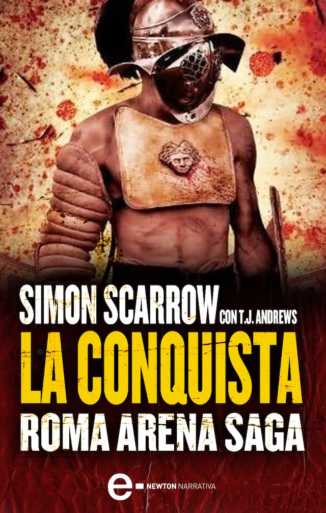Book cover for Roma Arena Saga. La conquista