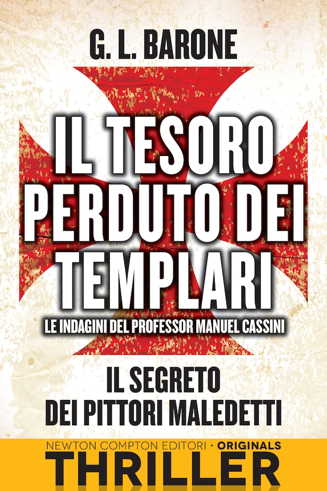 Okładka książki dla Il tesoro perduto dei templari. Il segreto dei pittori maledetti