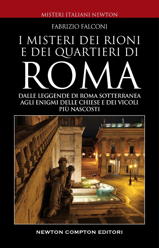 Book cover for Misteri e segreti dei rioni e dei quartieri di Roma