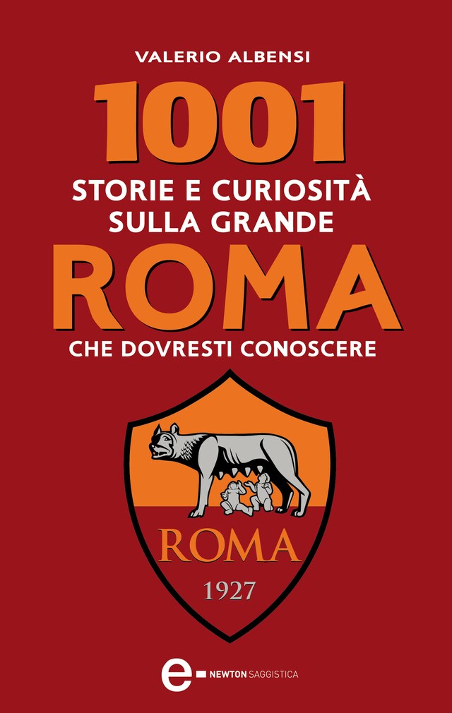 Book cover for 1001 storie e curiosità sulla grande Roma che dovresti conoscere