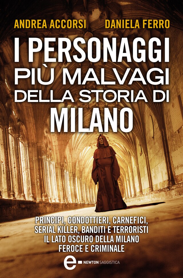 Buchcover für I personaggi più malvagi della storia di Milano