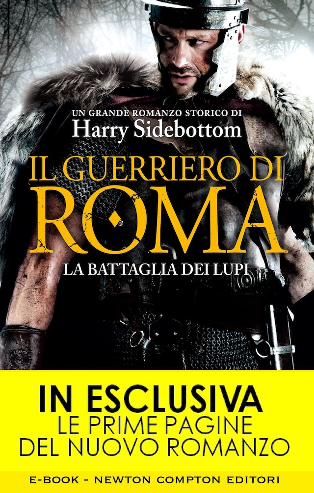 Book cover for Il guerriero di Roma. La battaglia dei lupi