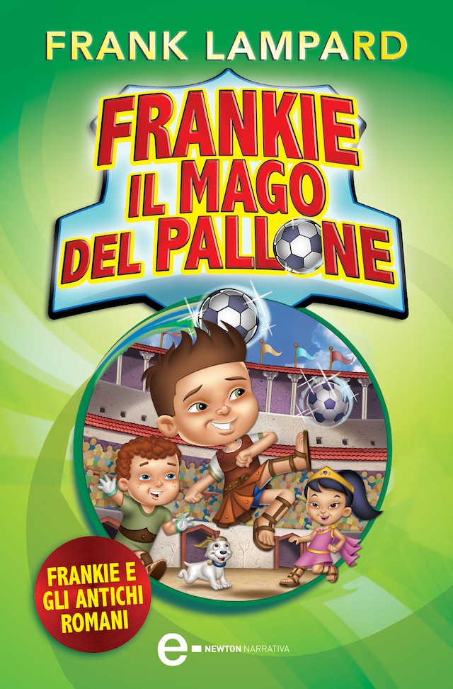 Book cover for Frankie il mago del pallone. Frankie e gli Antichi Romani