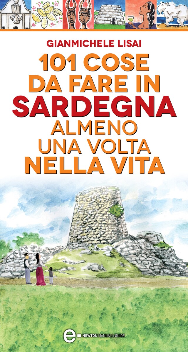 Boekomslag van 101 cose da fare in Sardegna almeno una volta nella vita