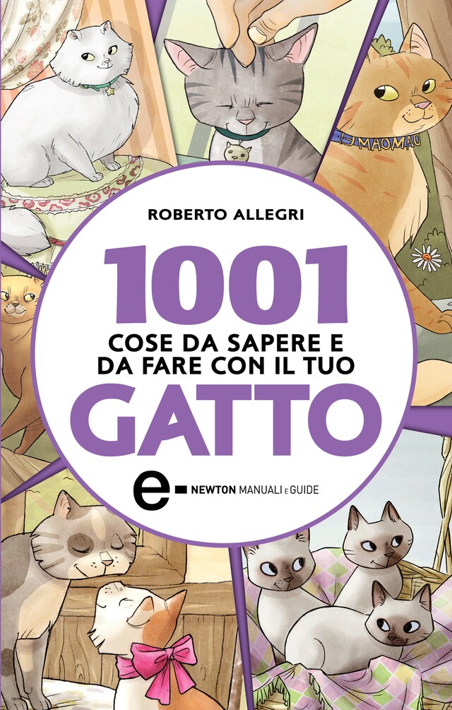 Portada de libro para 1001 cose da sapere e da fare con il tuo gatto