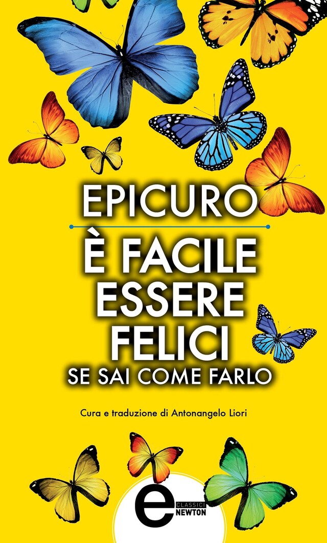 Book cover for È facile essere felici se sai come farlo