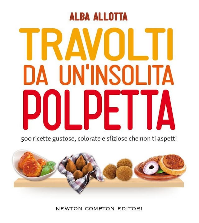 Copertina del libro per Travolti da un'insolita polpetta