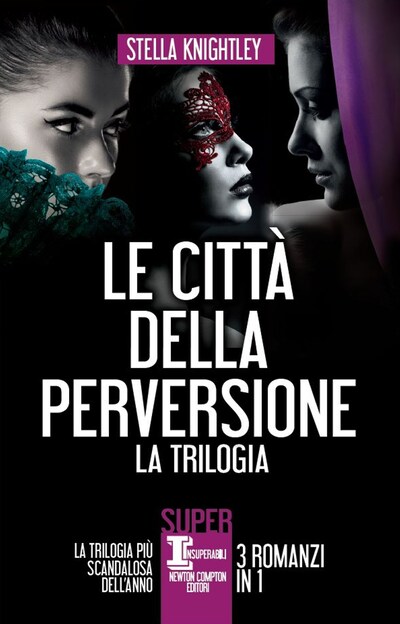 La ragazza dietro il ventaglio. Le città della perversione : Knightley,  Stella, Romano, E.: : Libri