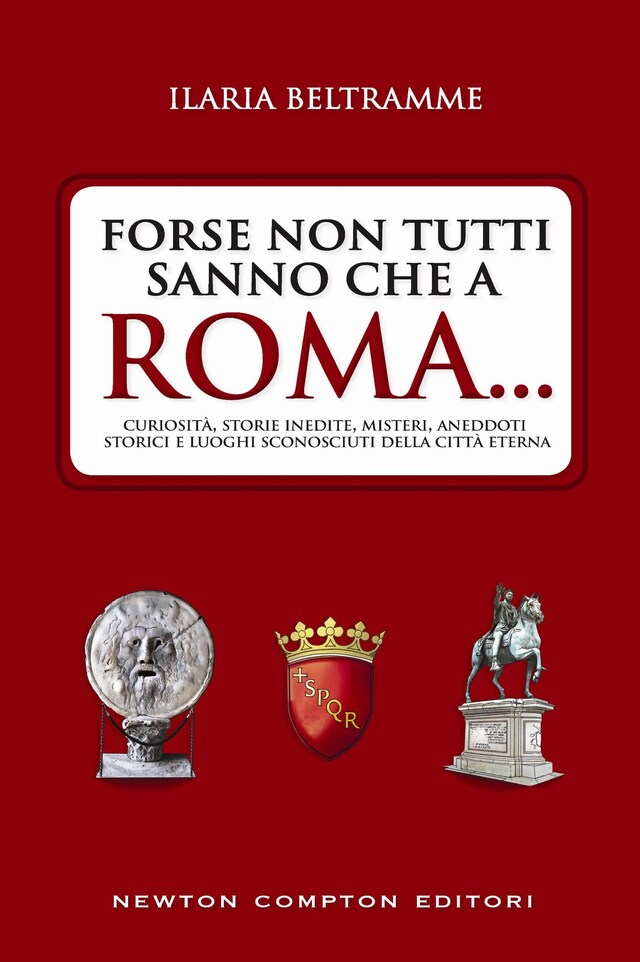Book cover for Forse non tutti sanno che a Roma...