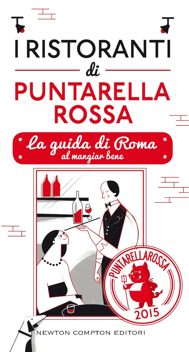 Portada de libro para I ristoranti di Puntarella Rossa 2015