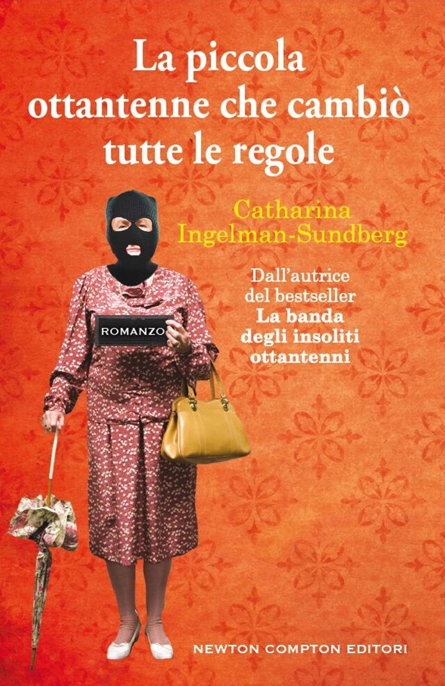 Book cover for La piccola ottantenne che cambiò tutte le regole