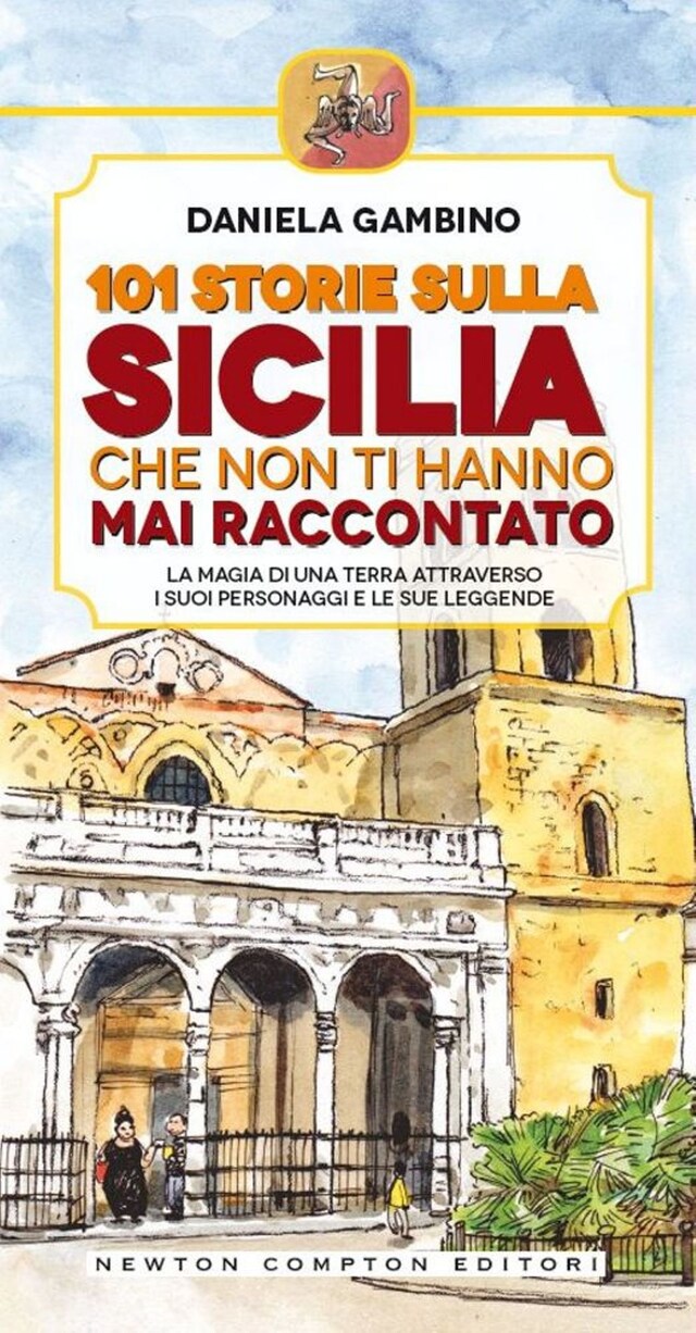 Book cover for 101 storie sulla Sicilia che non ti hanno mai raccontato