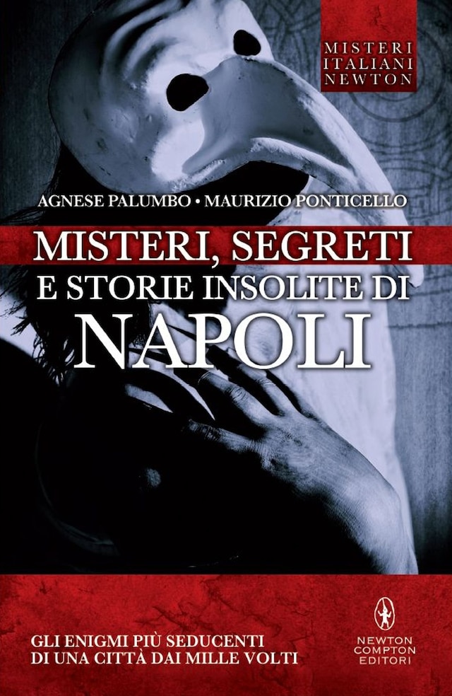 Boekomslag van Misteri, segreti e storie insolite di Napoli