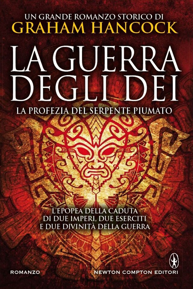 Book cover for La guerra degli dei. La profezia del serpente piumato