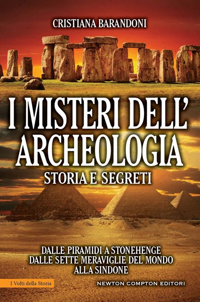 Kirjankansi teokselle I misteri dell'archeologia. Storia e segreti