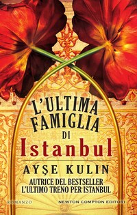 L'ultima famiglia di Istanbul