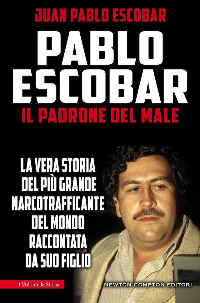 Couverture de livre pour Pablo Escobar. Il padrone del male