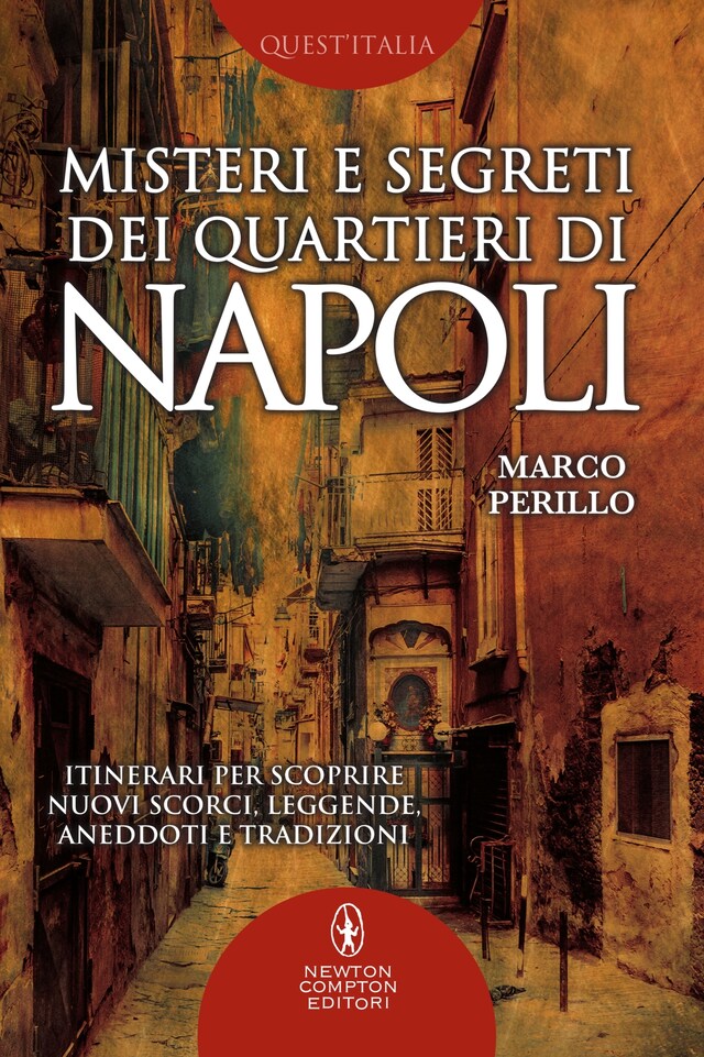 Kirjankansi teokselle Misteri e segreti dei quartieri di Napoli