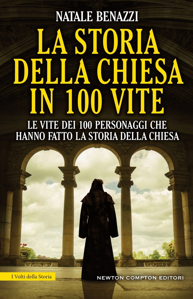 La storia della Chiesa in 100 vite