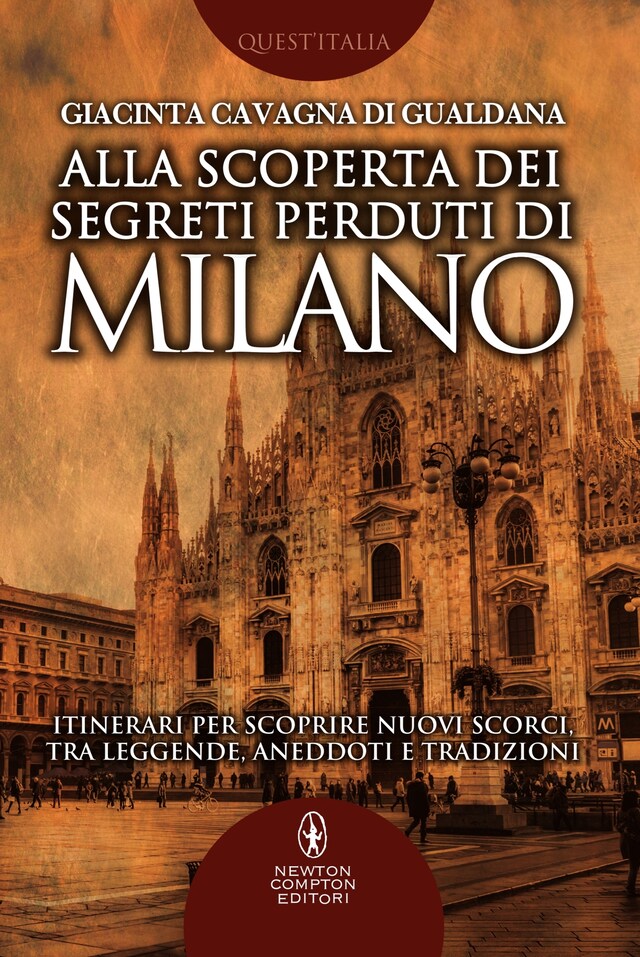 Book cover for Alla scoperta dei segreti perduti di Milano