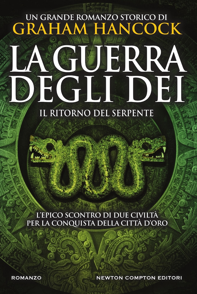 Book cover for La guerra degli dei. Il ritorno del serpente