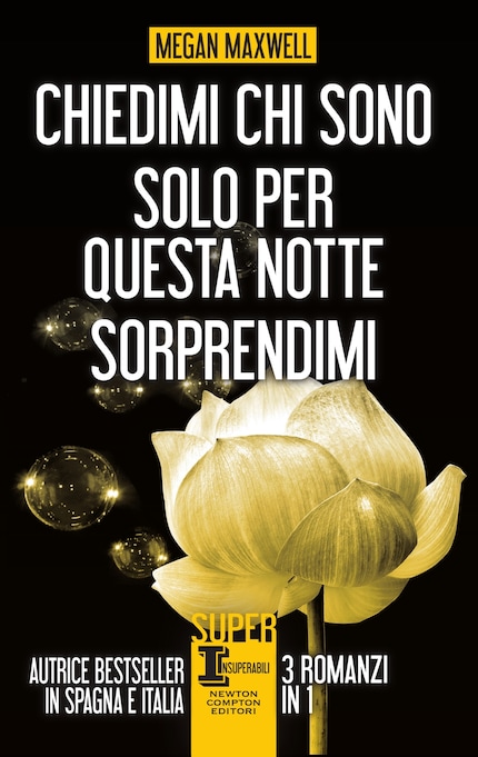 Chiedimi chi sono - Solo per questa notte - Sorprendimi bookCoverFor