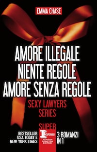 Amore illegale - Niente regole - Amore senza regole
