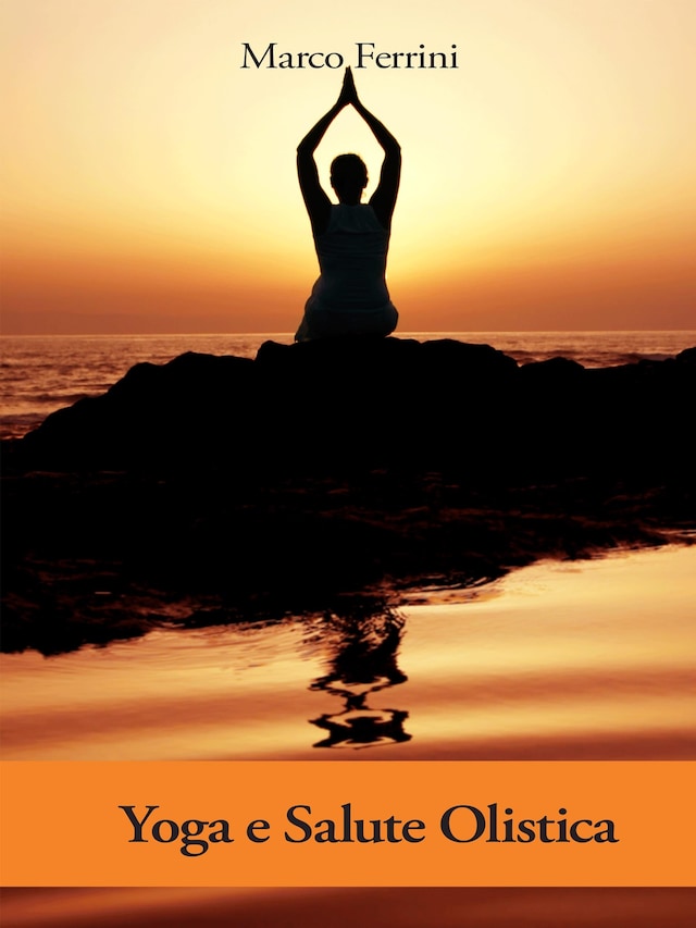 Copertina del libro per Yoga e salute Olistica