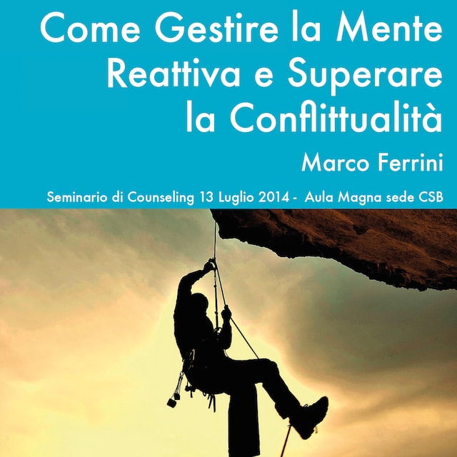 Book cover for Come gestire la mente reattiva e superare la conflittualità