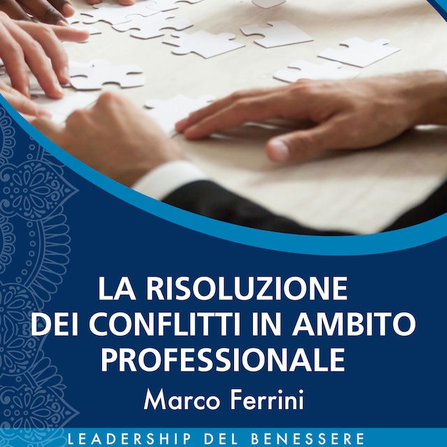 Book cover for La Risoluzione dei Conflitti in Ambito Professionale