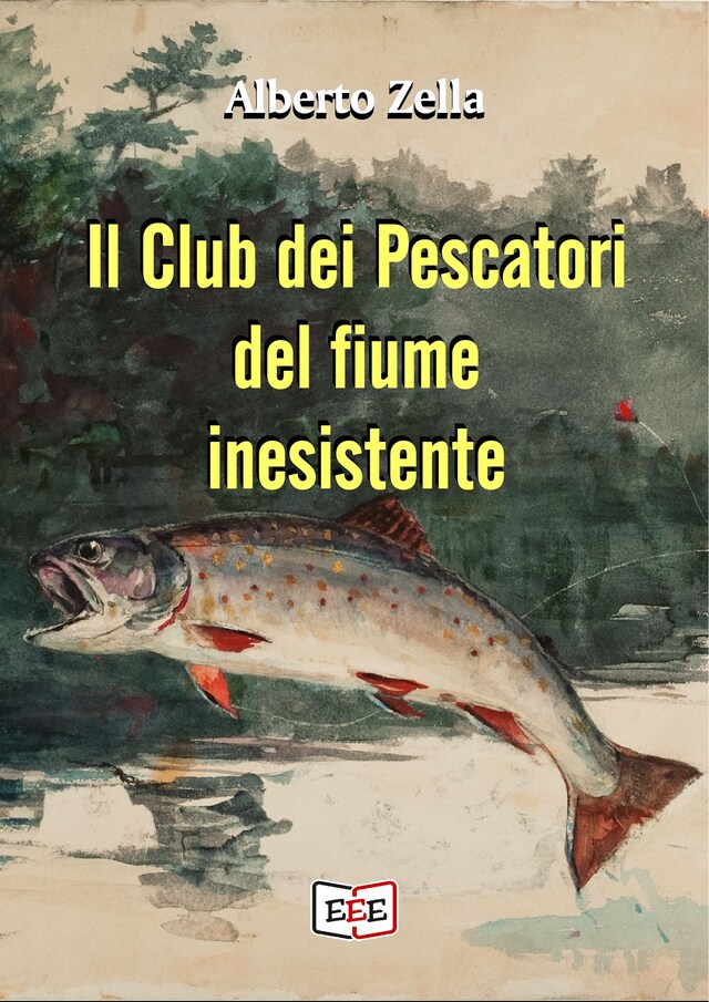 Buchcover für Il club dei pescatori del fiume inesistente