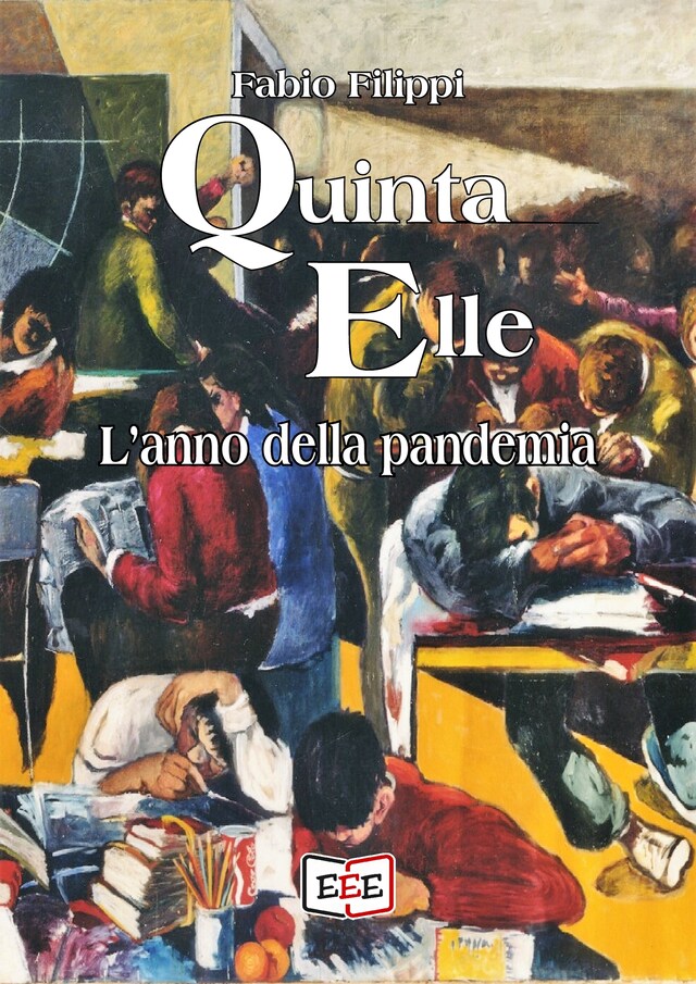 Book cover for Quinta Elle. L'anno della pandemia