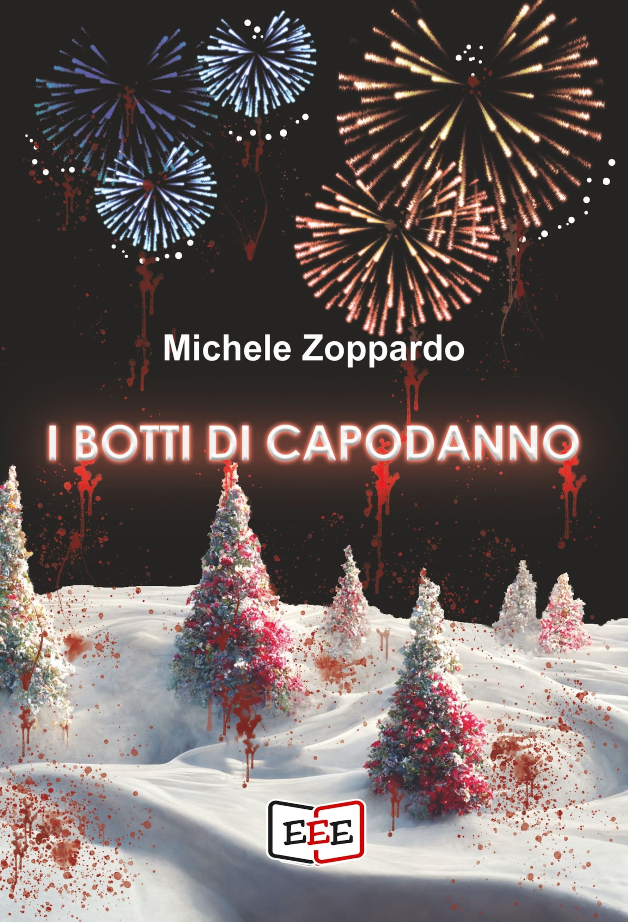 I botti di Capodanno Michele Zoppardo E book BookBeat