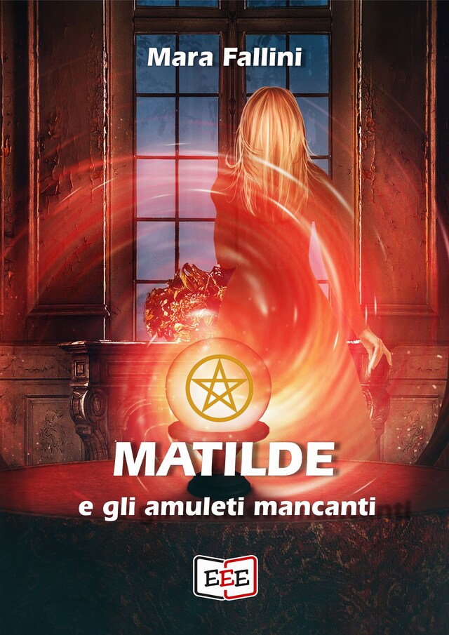 Book cover for Matilde e gli amuleti mancanti