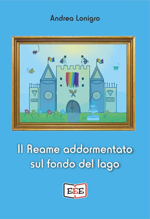 Book cover for Il Reame addormentato sul fondo del lago