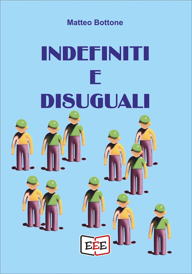 Book cover for Indefiniti e disuguali