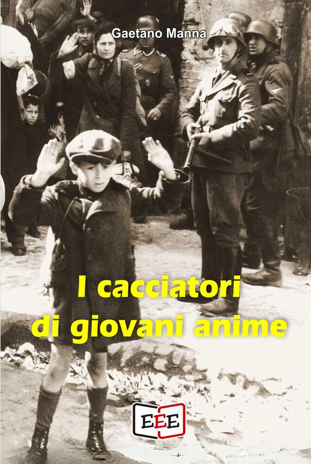 Book cover for I cacciatori di giovani anime